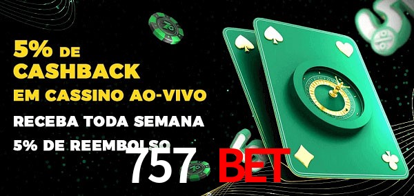 Promoções do cassino ao Vivo 757 bet