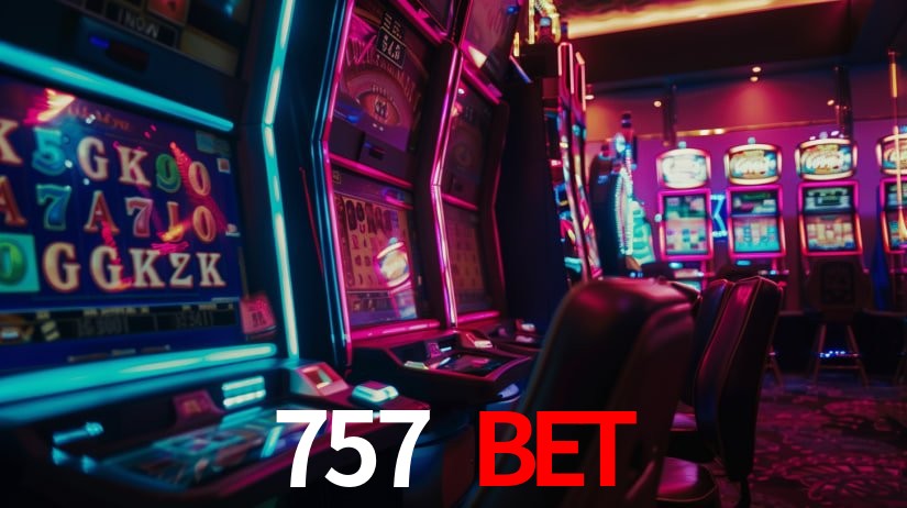 Exclusive Offers 757 bet